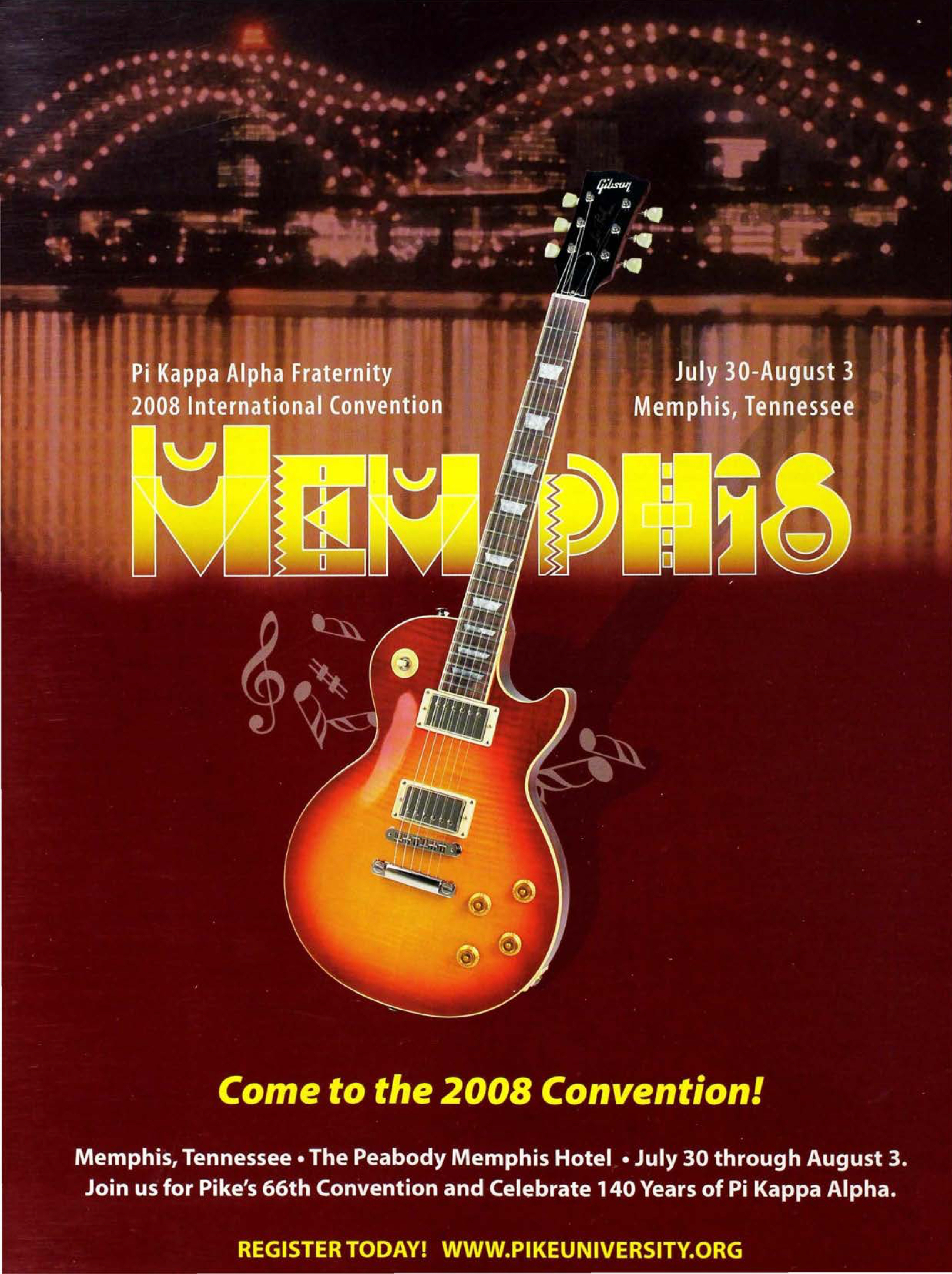Memphis 2008 International Convention, Summer 2008